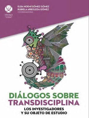 cover image of Diálogos sobre transdisciplina